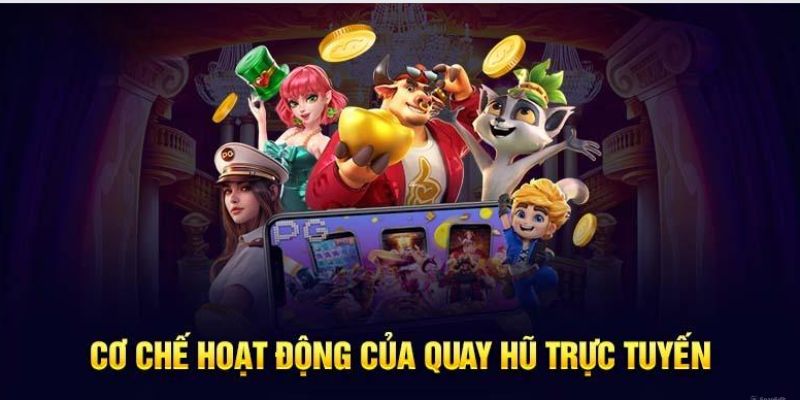 Những nội dung cơ bản nhất trong luật chơi nổ hũ trực tuyến