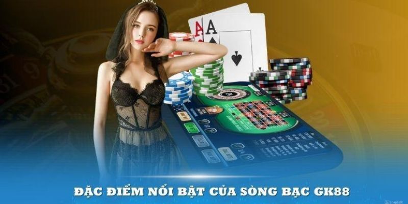 Gk88 có nhiều ưu điểm nổi bật làm hấp dẫn người chơi